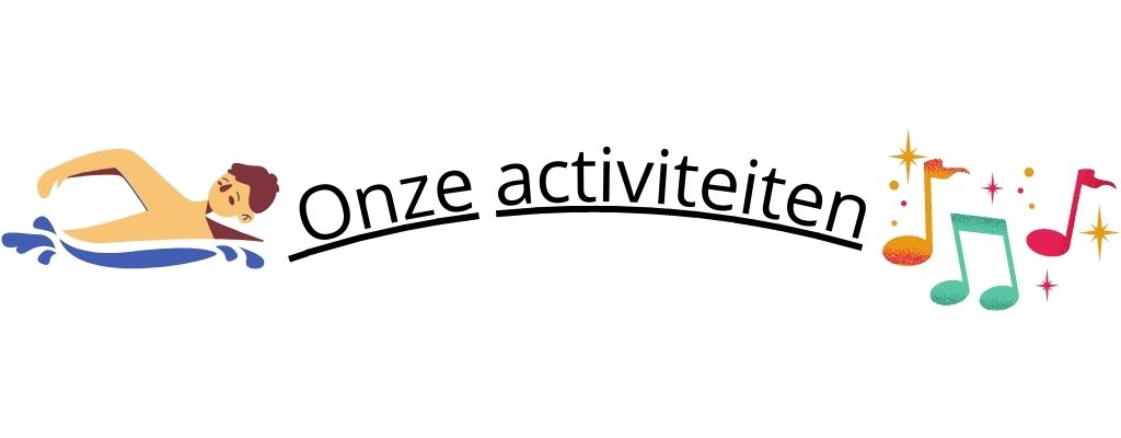 onze activiteiten